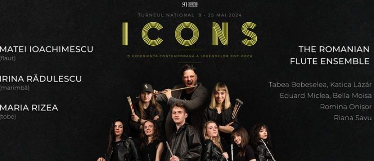 Turneul naţional ICONS ajunge în luna mai în Baia Mare