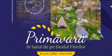 „PRIMĂVARA ÎN SATUL DE PE DEALUL FLORILOR”