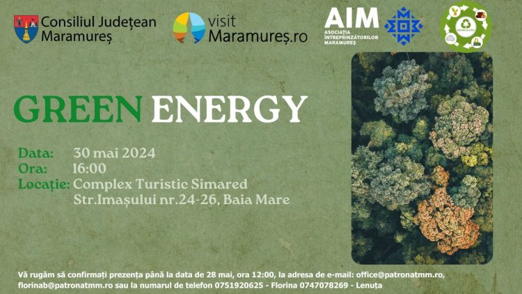 Evenimentul „Green Energy – Adaptarea Businessului tău la Pactul Verde European” în Baia Mare