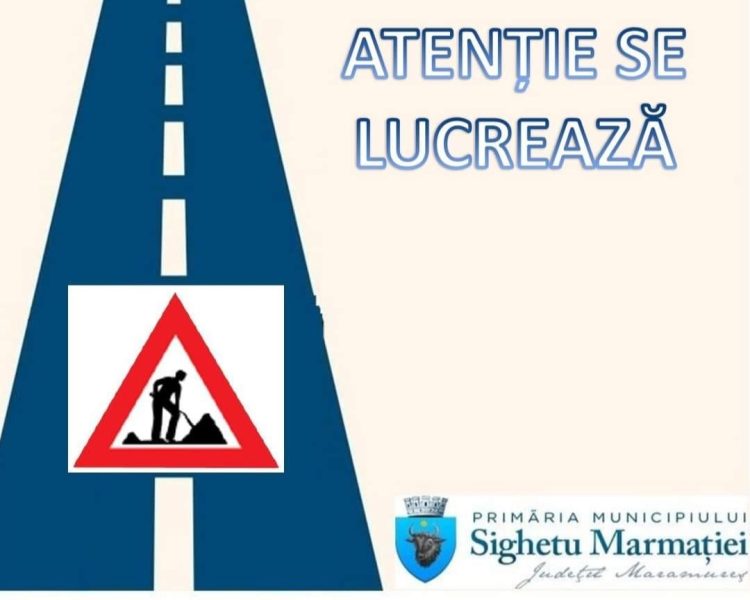 Modernizarea infrastructurii: Lucrări de reabilitare în Sighetu Marmației