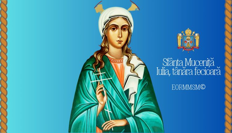 Pomenirea Sfintei Muceniţe Iulia din Cartagina