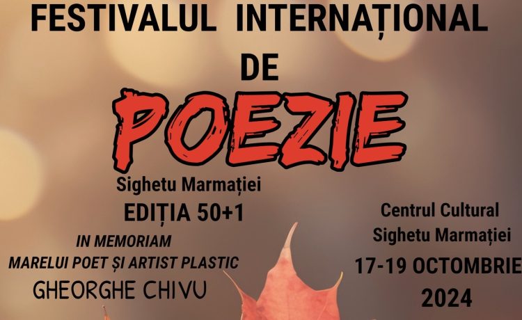 Programul pe zile al Festivalului Internațional de Poezie de la Sighetu Marmației