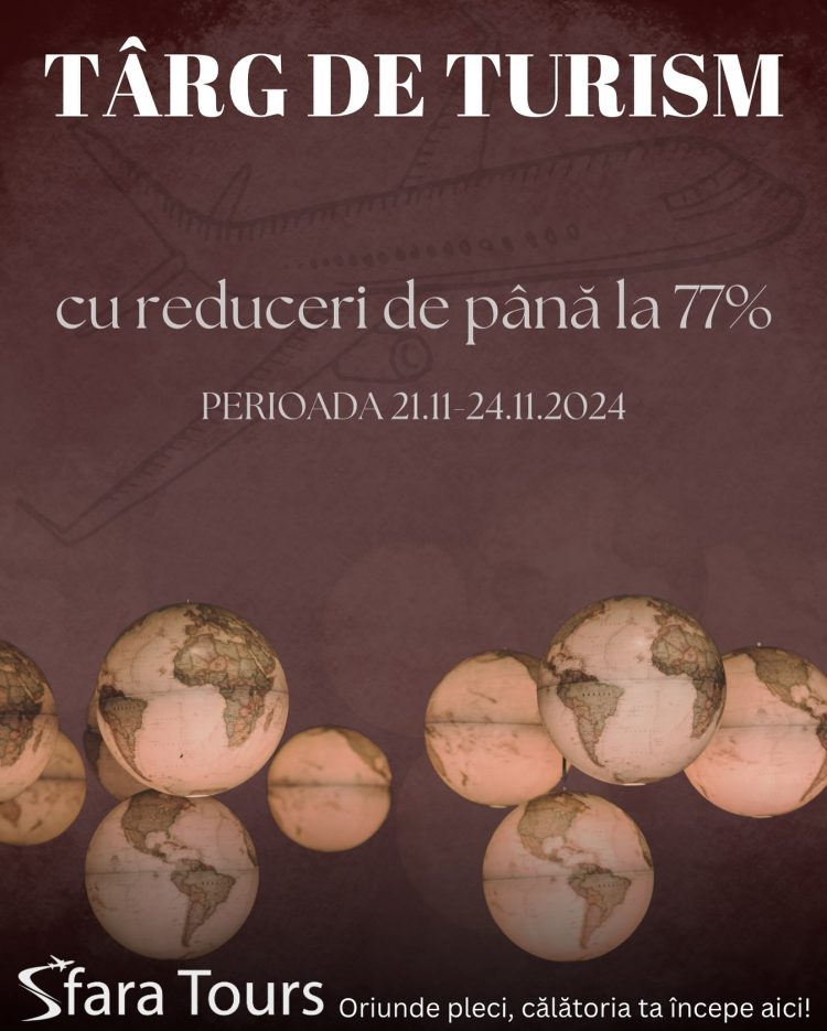 Sfara Tours, cu ocazia Târgului de Turism al României, îți oferă vacanțe de vis cu reduceri de până la 77%!
