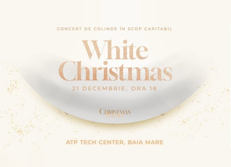 Invitație la Târgul de Crăciun și la Concertul White Christmas organizat de Asociația „Oameni buni”