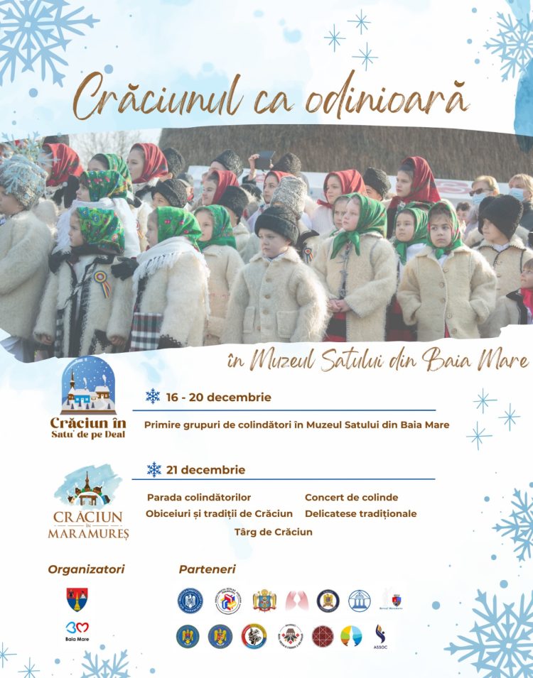 „Crăciun în Satu’ de pe Deal”, care anul acesta se va desfășura sub egida celei de-a XVI-a ediții a îndrăgitului „Crăciun în Maramureș”