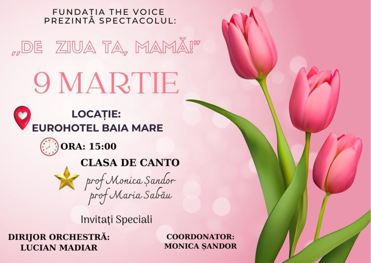 „DE ZIUA TA, MAMĂ!” – UN SPECTACOL DE SUFLET