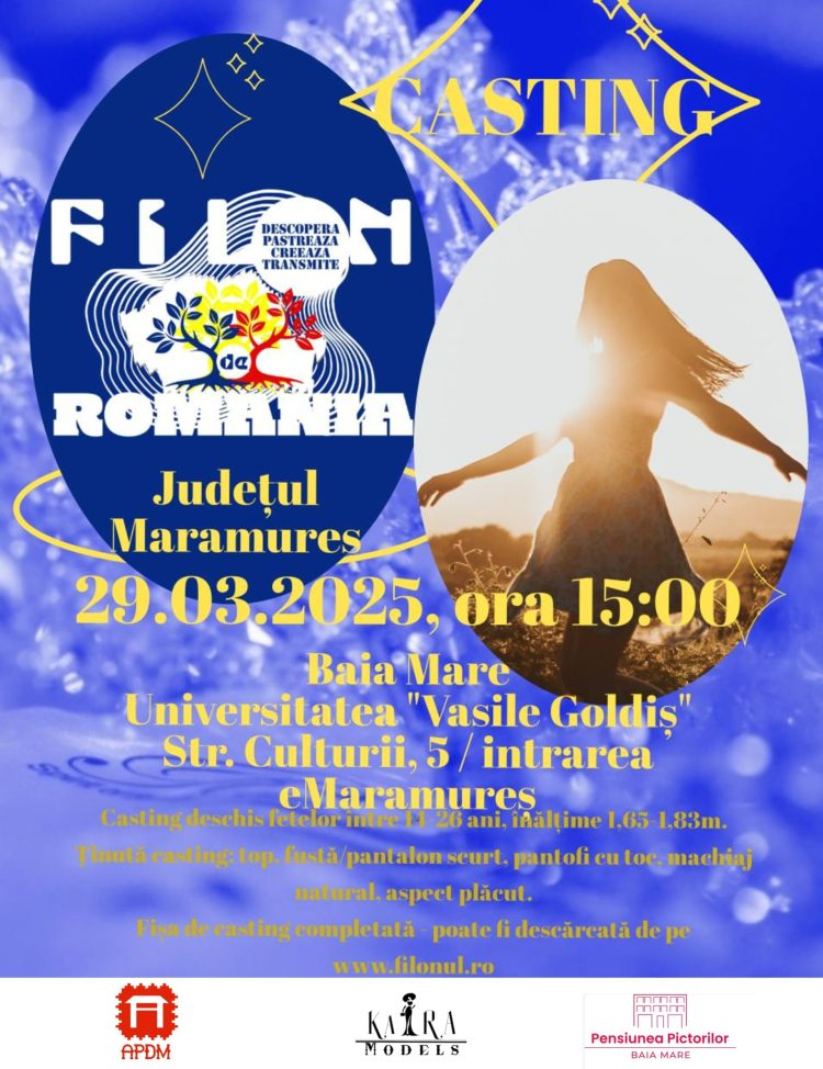 Casting special pentru tinere din Maramureș. „Filon de România” vine în Baia Mare