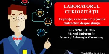 Vino la Bastionul Măcelarilor în „Laboratorul curiozității” să descoperim știința interactiv și distractiv