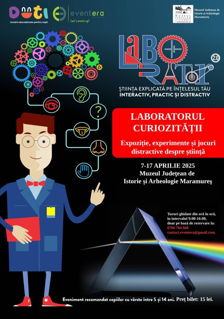 Vino la Bastionul Măcelarilor în „Laboratorul curiozității” să descoperim știința interactiv și distractiv