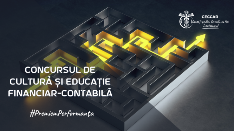 Concursul de cultură și educație financiar-contabilă, ediția a III-a: 16 aprilie 2025