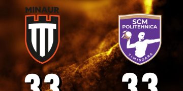 Liga Zimbrilor: CS Minaur Baia Mare – SCM Politehnica Timișoara: 33-33 (20-18)
