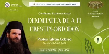„Păcatul trece, rana rămâne” – Conferință cu Părintele Silvan de la Mănăstirea Oașa, la Baia Mare