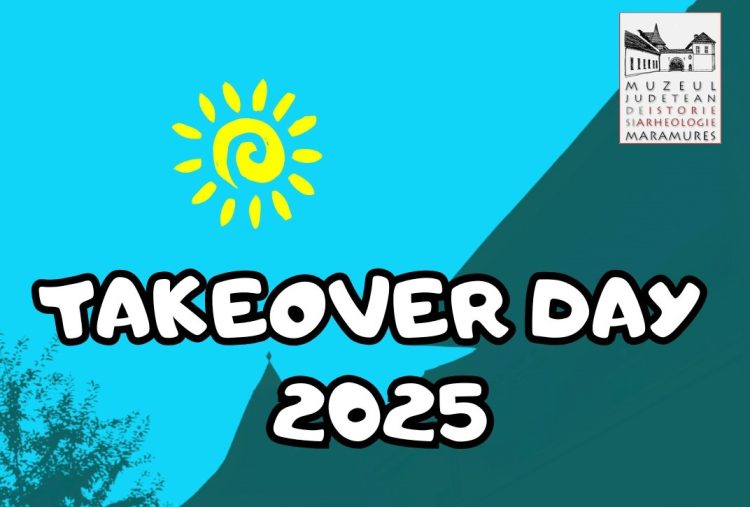 Takeover Day la Muzeul Județean de Istorie și Arheologie Maramureș