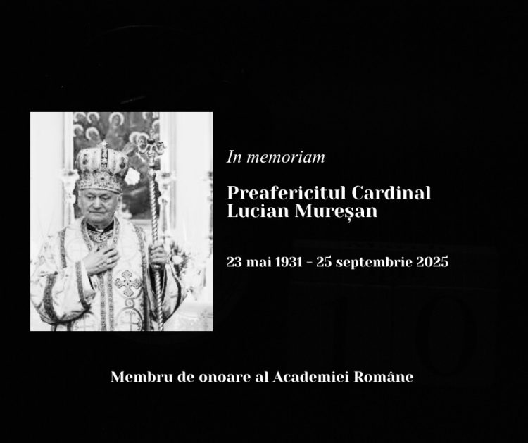 Mesajul Academiei Române Filiala Cluj la trecerea la cele veșnice a Preafericirii Sale Cardinalul Lucian Mureșan