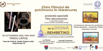 Zilele Filmului de Patrimoniu în Maramureș ajung la Târgu Lăpuș: proiecție specială a documentarului „De la doină la rembetiko”