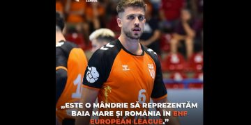 Tudor Botea: „Este o mândrie să reprezentăm Baia Mare și România în EHF European League.”