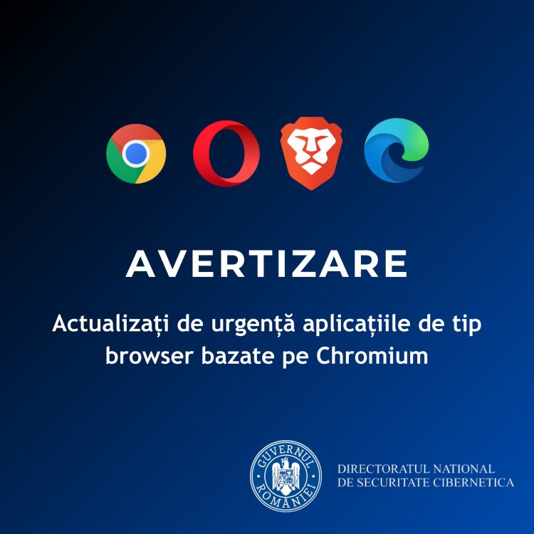 AVERTIZARE: Actualizați de urgență aplicațiile de tip browser bazate pe Chromium