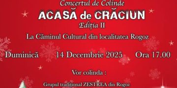 „Acasă de Crăciun” – concert de colinde cu suflet maramureșean, duminică la Rogoz
