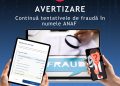 AVERTIZARE: Continuă tentativele de fraudă în numele ANAF!