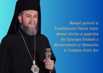Mesajul pastoral al Preasfințitului Părinte Iustin la Cumpăna dintre Ani