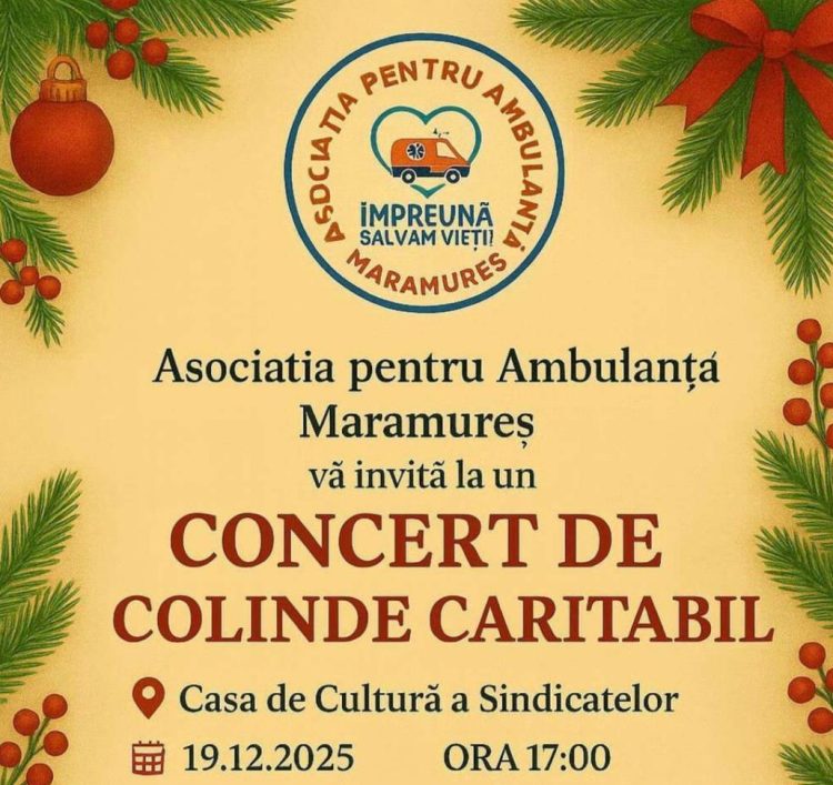 Colind pentru viață: concert caritabil dedicat salvării nou-născuților din Maramureș