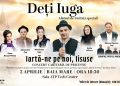Concert caritabil de pricesne „Iartă-ne pe noi, Iisuse”, la Baia Mare