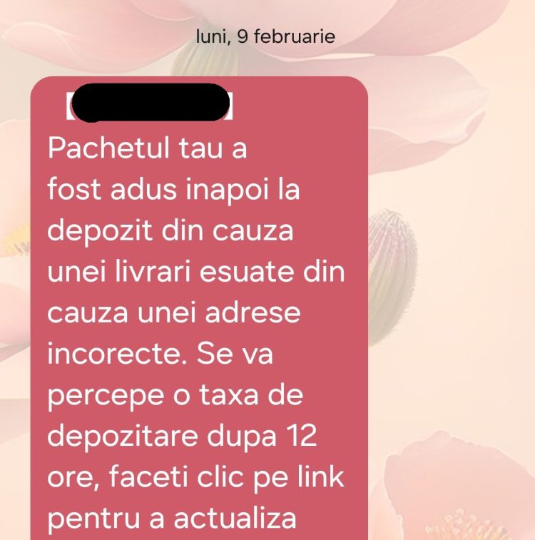 Atenție la mesajele suspecte: Când un mesaj pare țeapă, cel mai probabil așa este!