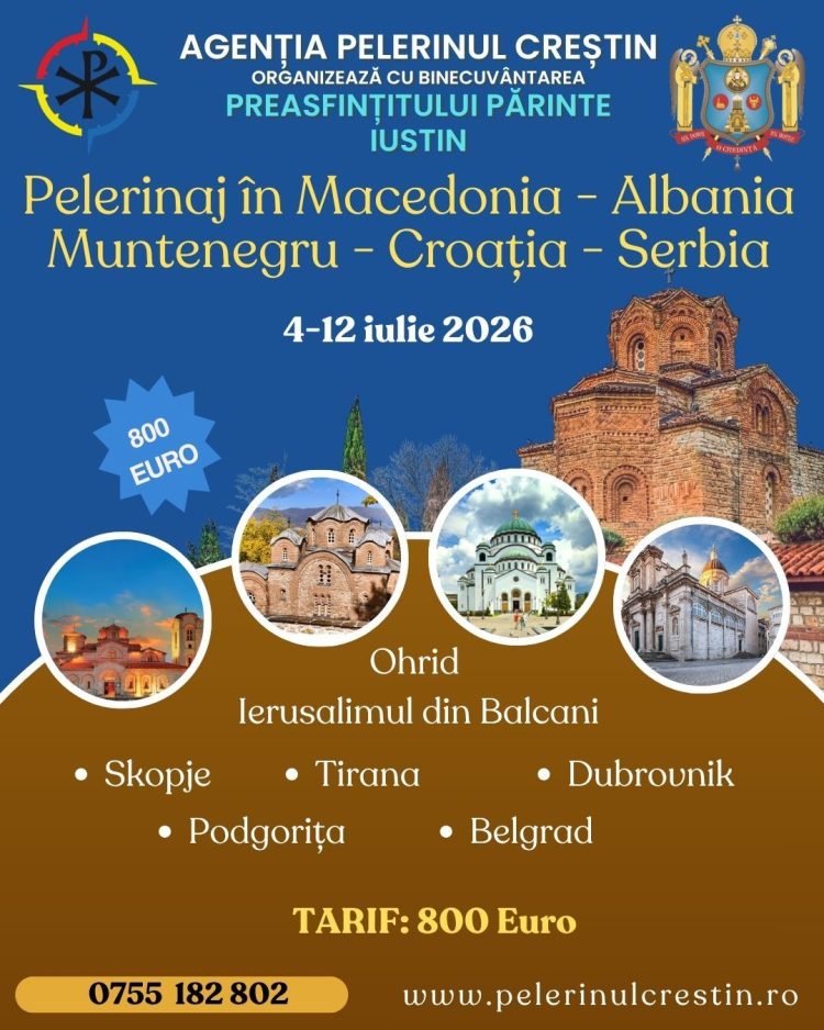 Pelerinaj de suflet în Balcani: Pelerinul Creștin organizează o călătorie spirituală în 5 țări