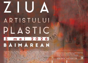 Ziua Artistului Plastic Băimărean 2026: 130 de ani de tradiție artistică sărbătoriți la Colonia Pictorilor Baia Mare