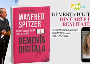Demența digitală: din carte în realitatea locală.