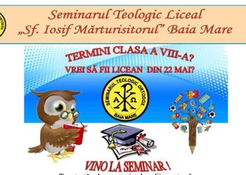 Admitere la Seminarul Teologic din Baia Mare – Înscrieri în luna mai pentru viitorii liceeni