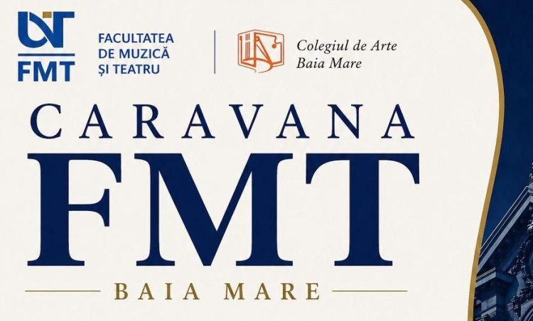 Caravana FMT ajunge în Baia Mare – masterclass-uri și întâlniri cu personalități ale muzicii și teatrului