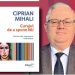 Lansare de carte la Facultatea de Litere din Baia Mare. Ciprian Mihali – „Curajul de a spune NU. Forme ale supunerii voluntare”