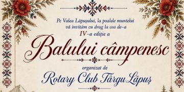 Balul Câmpenesc revine în Țara Lăpușului – Tradiție, gastronomie și fapte bune la cea de-a IV-a ediție