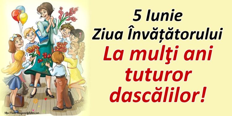 5 iunie – Ziua Învățătorului în România.