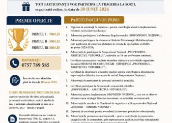 Simpozionul Național „Profesorul – Arhitectul Viitorului” își prelungește perioada de înscriere până la 10 iunie 2026