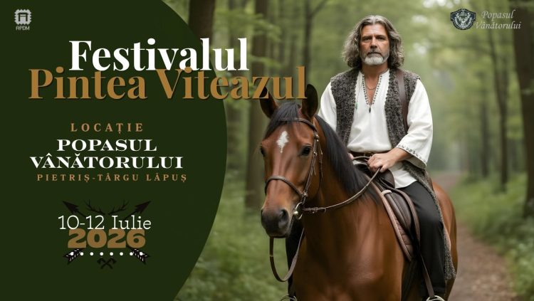 „Maramureșul își celebrează eroul legendar: peste 30 de activități culturale și tradiționale la Festivalul Pintea Viteazul 2026”
