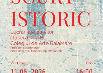 „SCURT ISTORIC” – Expoziția elevilor clasei a IX-a B de la Colegiul de Arte Baia Mare, vernisată la Muzeul de Istorie și Arheologie Maramureș