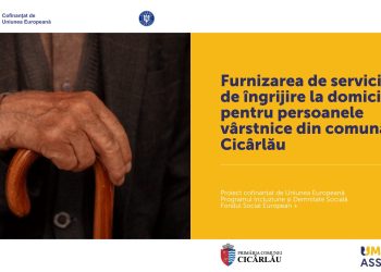 Sprijin pentru vârstnicii din Cicârlău printr-un proiect de îngrijire la domiciliu
