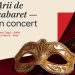 „Cabaret in Concert” aduce magia muzicii sub cerul liber la Colonia Pictorilor din Baia Mare