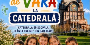 Școala de Vară la Catedrala Episcopală din Baia Mare. Încep înscrierile pentru activitățile dedicate copiilor