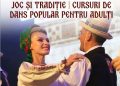 Joc și tradiție: cursuri de dans popular pentru adulți la Ansamblul „Transilvania”