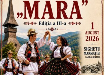 Sighetu Marmației devine capitala tradițiilor – Festivalul Internațional de Folclor „MARA” revine cu parada ansamblurilor și spectacole autentice