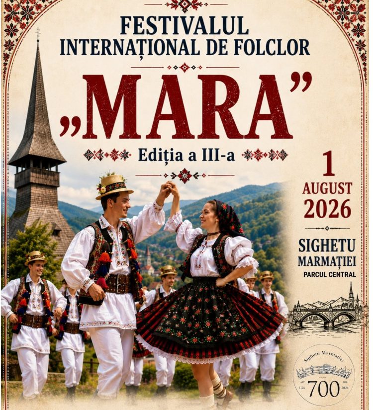 Sighetu Marmației devine capitala tradițiilor – Festivalul Internațional de Folclor „MARA” revine cu parada ansamblurilor și spectacole autentice