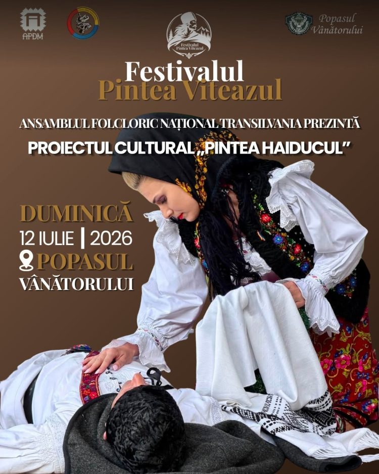 Ansamblul Folcloric Național Transilvania aduce pe scena Festivalului „Pintea Viteazul” un spectacol dedicat legendarului haiduc