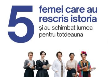 5 femei care au rescris istoria și au schimbat lumea pentru totdeauna