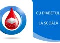 „Cu diabetul la școală” – Sesiune de informare pentru profesori, elevi și părinți