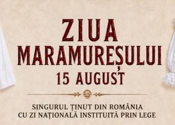 Ziua Maramureșului, sărbătorită pe 15 august la Rohia și Târgu Lăpuș