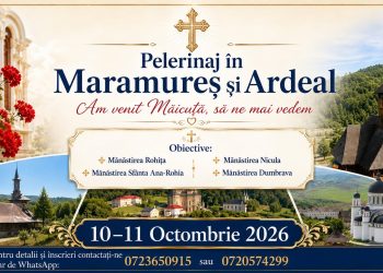 „Am venit, Măicuță, să ne mai vedem”. Pelerinaj de suflet prin Maramureș și Ardeal, în 10–11 octombrie