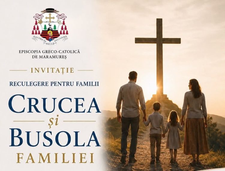 26 septembrie 2026 – Reculegere pentru familii la Mănăstirea „Sfânta Maria” din Baia Mare